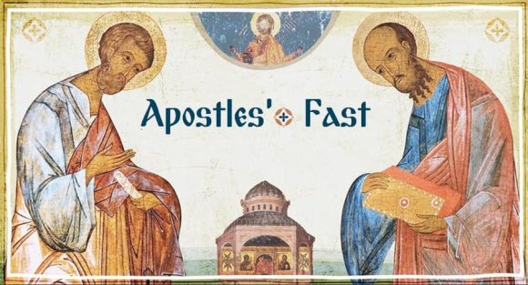 Apostles’ Fast Begins